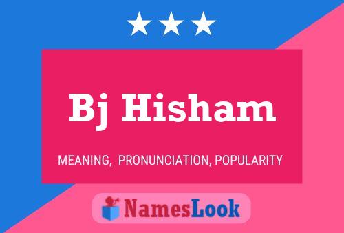 Постер имени Bj Hisham