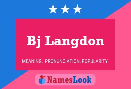 Постер имени Bj Langdon