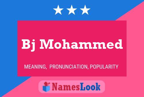 Постер имени Bj Mohammed