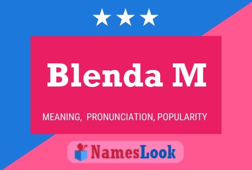 Постер имени Blenda M