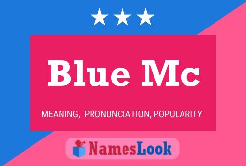 Постер имени Blue Mc