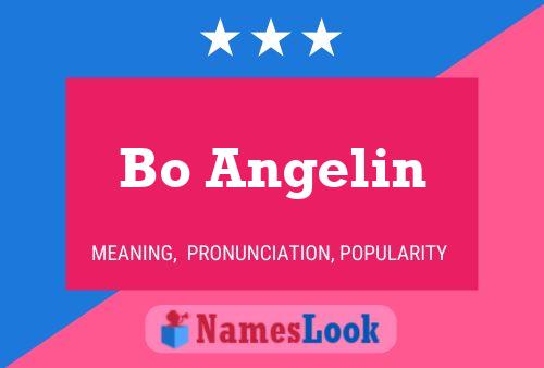 Постер имени Bo Angelin