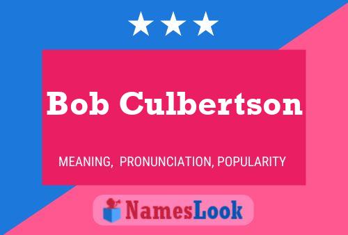 Постер имени Bob Culbertson