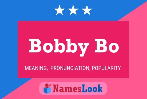 Постер имени Bobby Bo