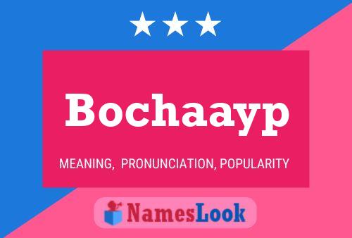 Постер имени Bochaayp