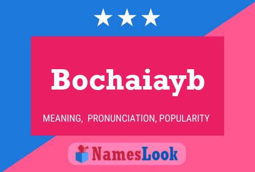 Постер имени Bochaiayb