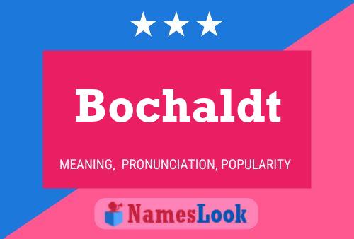 Постер имени Bochaldt