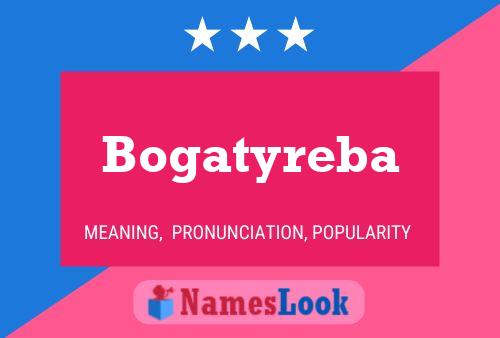 Постер имени Bogatyreba