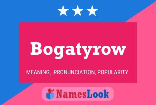 Постер имени Bogatyrow