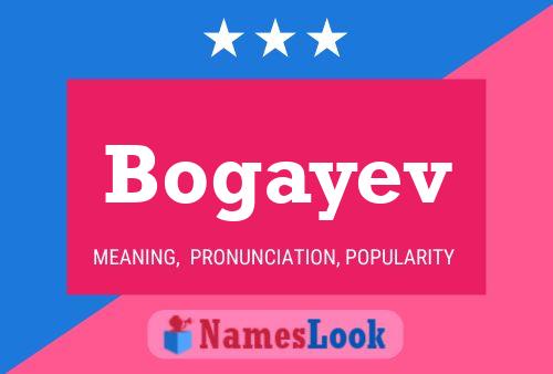 Постер имени Bogayev