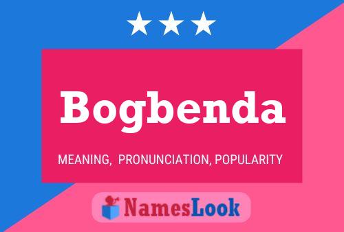 Постер имени Bogbenda