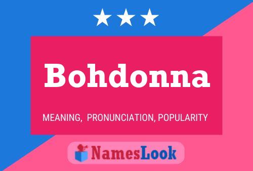 Постер имени Bohdonna