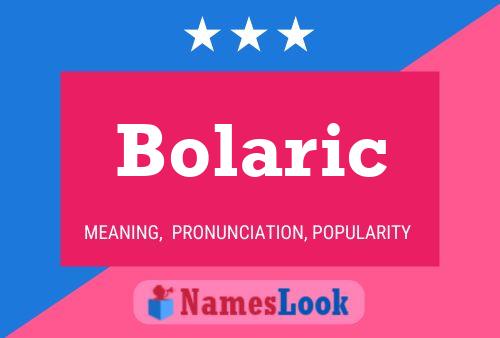 Постер имени Bolaric