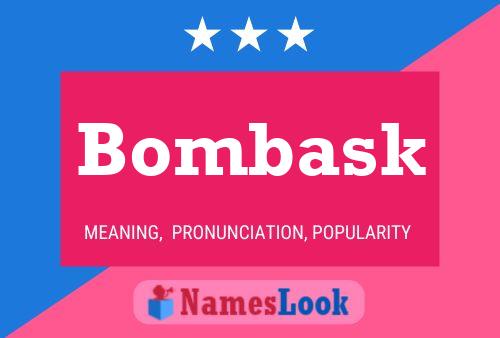 Постер имени Bombask