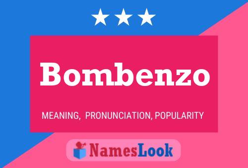 Постер имени Bombenzo