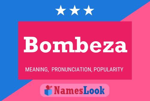 Постер имени Bombeza