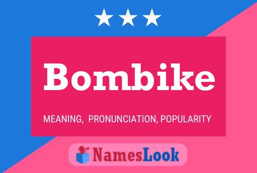 Постер имени Bombike