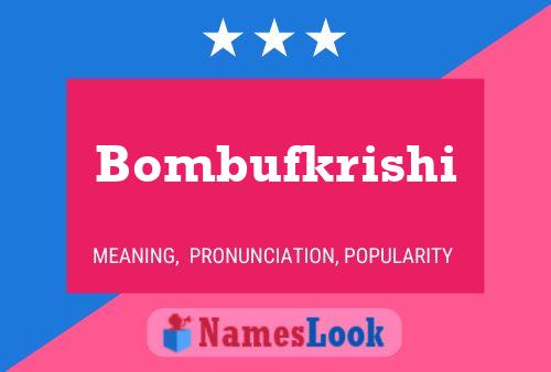 Постер имени Bombufkrishi