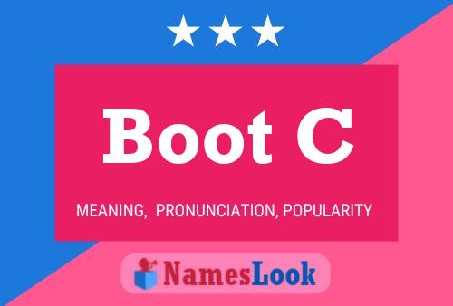 Постер имени Boot C