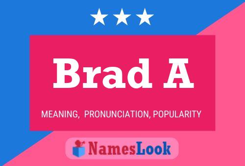 Постер имени Brad A