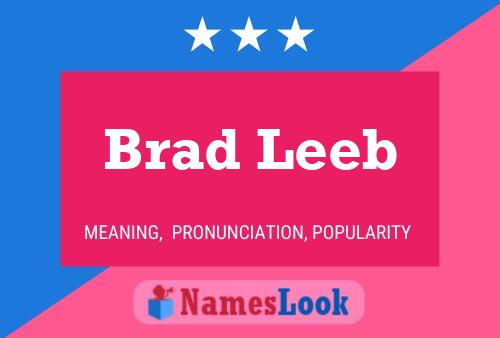 Постер имени Brad Leeb