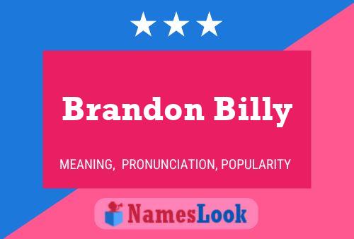 Постер имени Brandon Billy