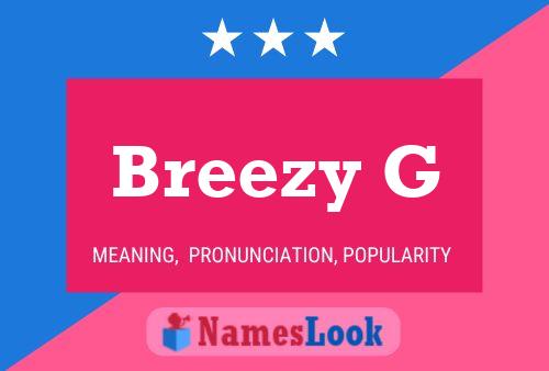 Постер имени Breezy G