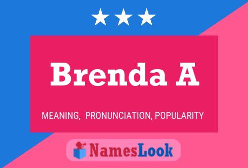 Постер имени Brenda A