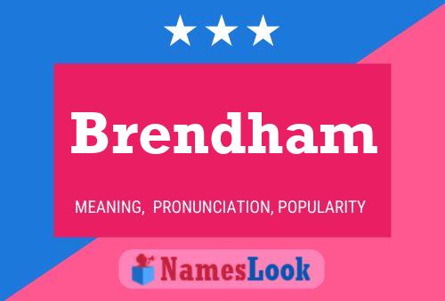 Постер имени Brendham