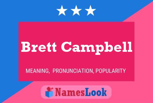 Постер имени Brett Campbell