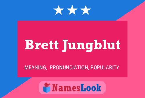 Постер имени Brett Jungblut