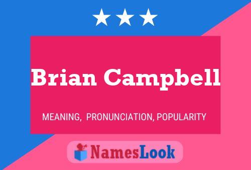 Постер имени Brian Campbell