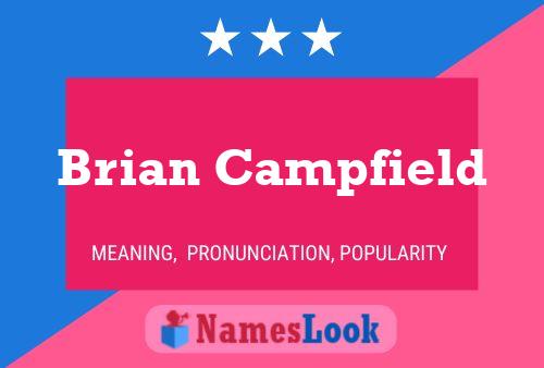 Постер имени Brian Campfield