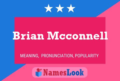 Постер имени Brian Mcconnell