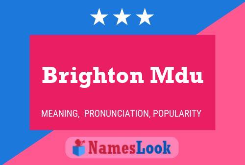 Постер имени Brighton Mdu