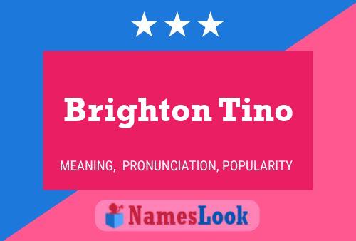 Постер имени Brighton Tino