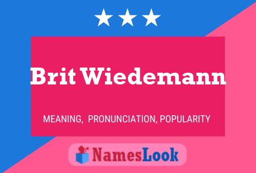 Постер имени Brit Wiedemann