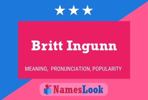 Постер имени Britt Ingunn