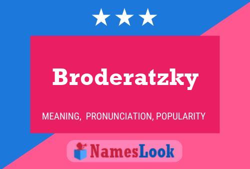 Постер имени Broderatzky