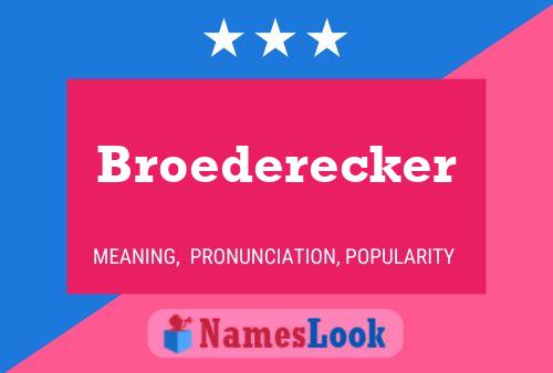 Постер имени Broederecker