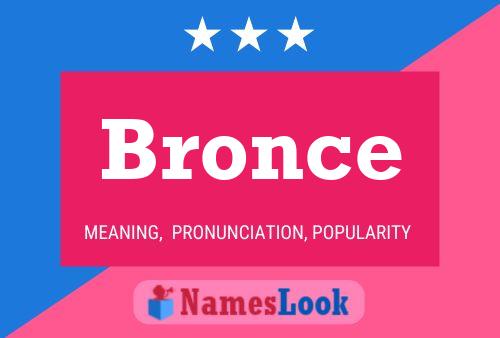 Постер имени Bronce