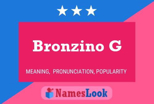 Постер имени Bronzino G