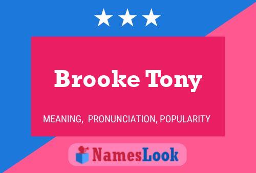 Постер имени Brooke Tony