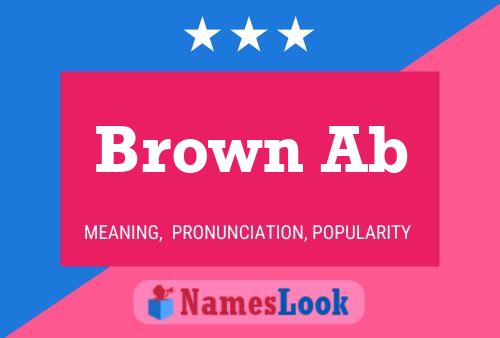 Постер имени Brown Ab