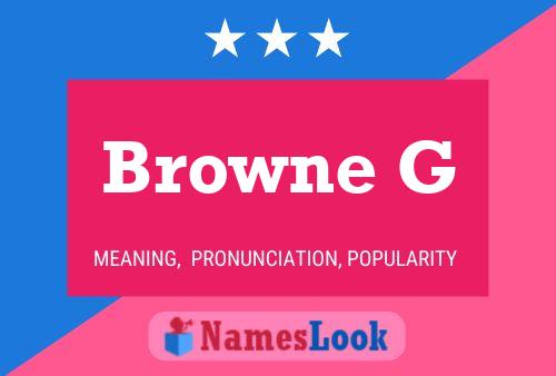 Постер имени Browne G