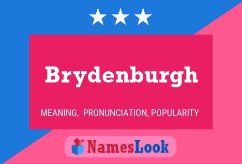 Постер имени Brydenburgh