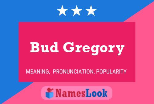 Постер имени Bud Gregory