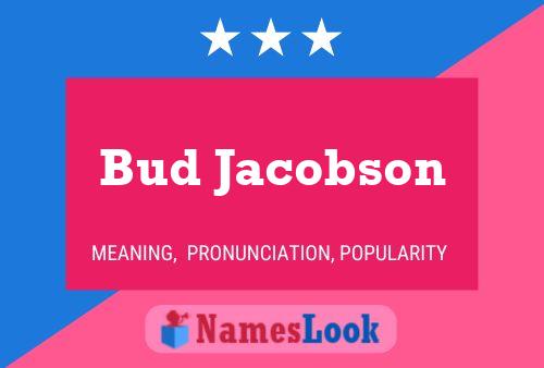 Постер имени Bud Jacobson