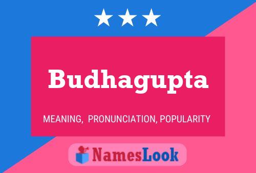 Постер имени Budhagupta