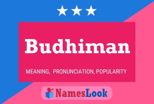 Постер имени Budhiman